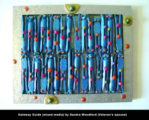 Gateway Guide (mixed media) by Sandra Woodford (Veteran's spouse)